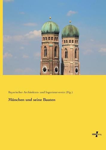 Cover image for Munchen und seine Bauten