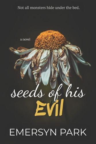 Cover image for Seeds of His Evil