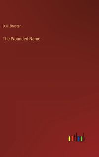 Cover image for The Wounded Name