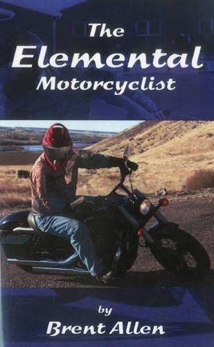 Cover image for The Elemental Motorcyclist