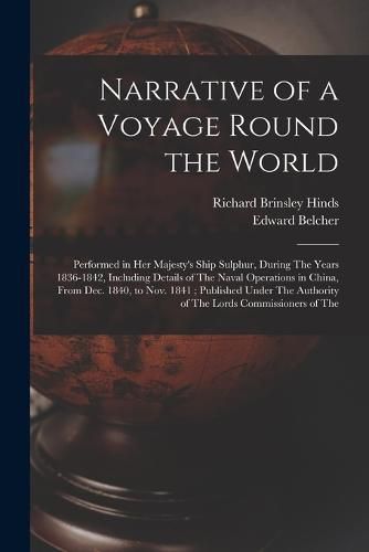 Narrative of a Voyage Round the World