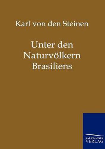 Cover image for Unter den Naturvoelkern Brasiliens