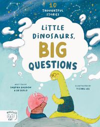 Cover image for Little Dinosaurs, Big Questions