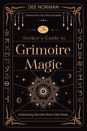 Cover image for The Seeker's Guide to Grimoire Magic