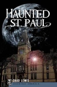 Cover image for Haunted St. Paul