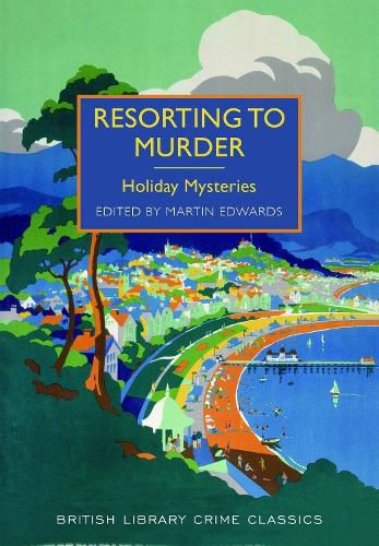 Cover image for Resorting to Murder: Holiday Mysteries