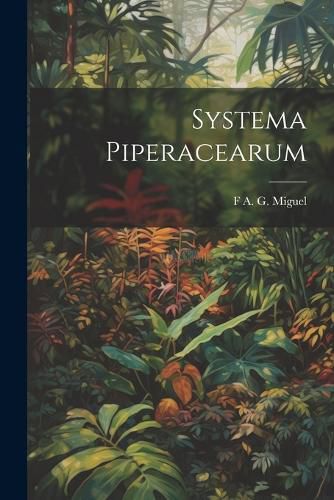 Cover image for Systema Piperacearum