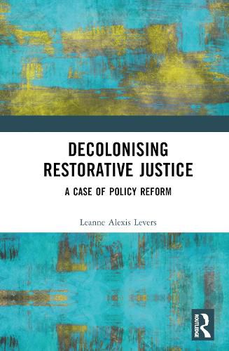 Cover image for Decolonising Restorative Justice