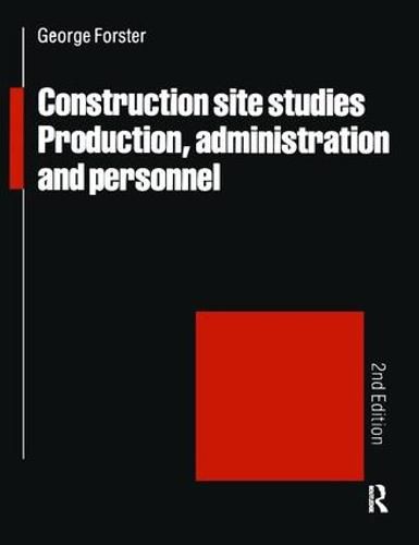 Cover image for Construction Site Studies: Production Administration and Personnel