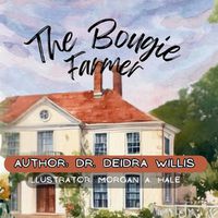 Cover image for The Bougie Farmer