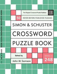 Cover image for Simon and Schuster Crossword Puzzle Book #248: The Original Crossword Puzzle Publisher