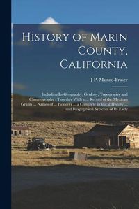 Cover image for History of Marin County, California