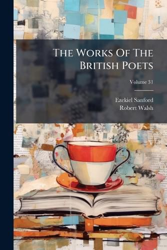 Cover image for The Works Of The British Poets