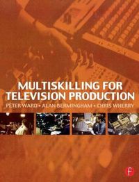 Cover image for Multiskilling for Television Production