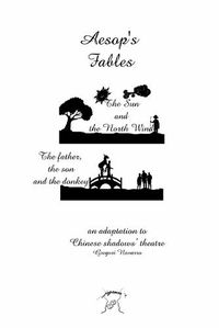 Cover image for Aesop's Fables. An adaptation to Chinese shadows' theatre