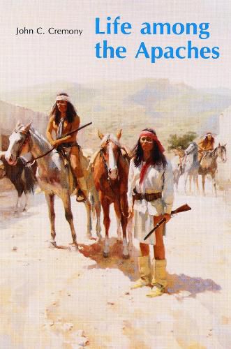 Cover image for Life among the Apaches