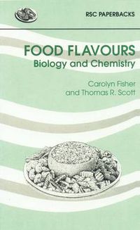 Cover image for Food Flavours: Biology and Chemistry