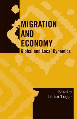 Cover image for Migration and Economy: Global and Local Dynamics
