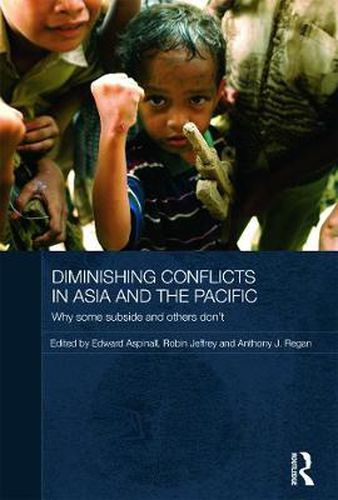 Cover image for Diminishing Conflicts in Asia and the Pacific: Why Some Subside and Others Don't