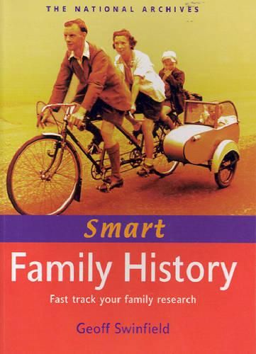 Cover image for Smart Family History: Fast-track Your Family Research