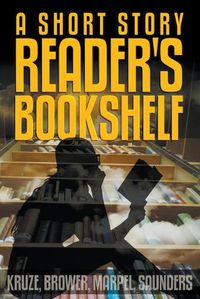 Cover image for A Short Story Reader's Bookshelf