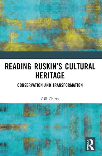 Cover image for Reading Ruskin's Cultural Heritage