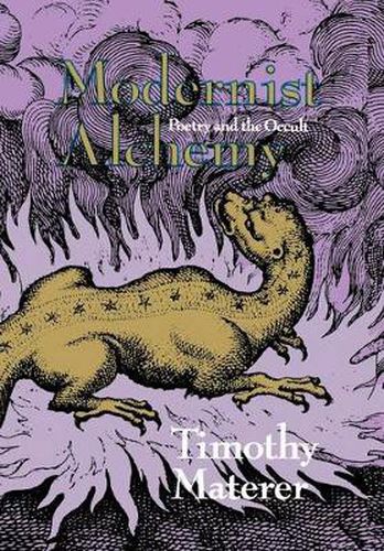 Cover image for Modernist Alchemy: Poetry and the Occult