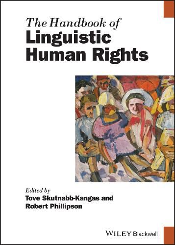 Cover image for The Handbook of Linguistic Human Rights