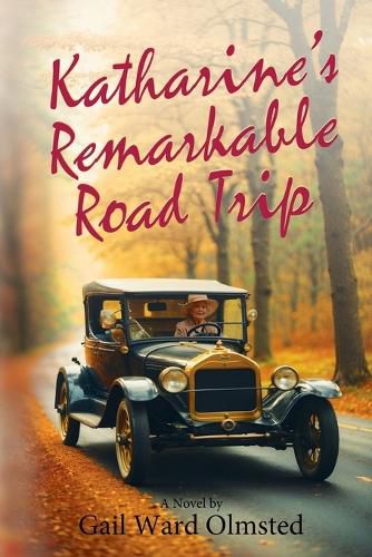 Cover image for Katharine's Remarkable Road Trip