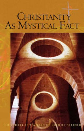 Cover image for Christianity as Mystical Fact: And the Mysteries of Antiquity