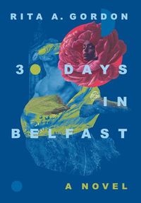 Cover image for 30 Days In Belfast