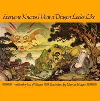 Cover image for Everyone Knows What a Dragon Looks Like