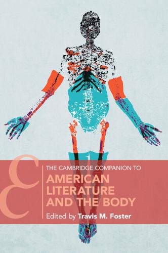 Cover image for The Cambridge Companion to American Literature and the Body