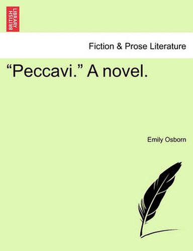 Cover image for Peccavi.  a Novel. Vol. III