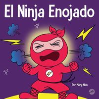 Cover image for El Ninja Enojado