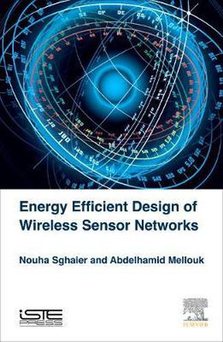 Cover image for Energy Efficient Design of Wireless Sensor Networks