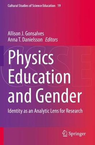 Cover image for Physics Education and Gender: Identity as an Analytic Lens for Research