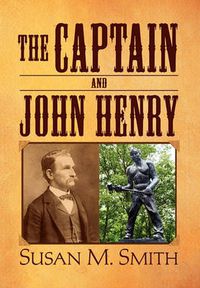 Cover image for The Captain and John Henry