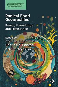 Cover image for Radical Food Geographies