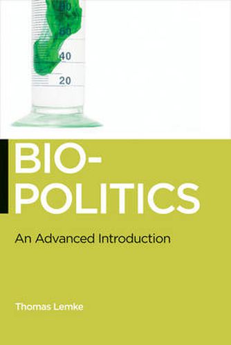 Biopolitics: An Advanced Introduction