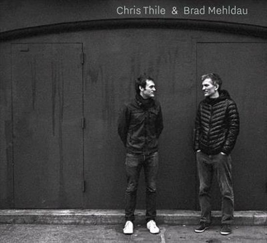 Chris Thile and Brad Mehldau