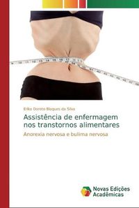 Cover image for Assistencia de enfermagem nos transtornos alimentares