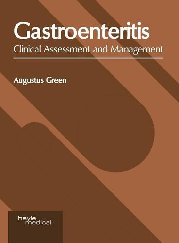 Cover image for Gastroenteritis: Clinical Assessment and Management