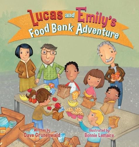 Cover image for Lucas and Emily's Food Bank Adventure