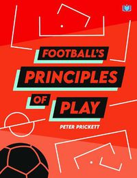 Cover image for Football's Principles of Play