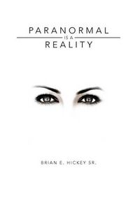 Cover image for Paranormal Is a Reality