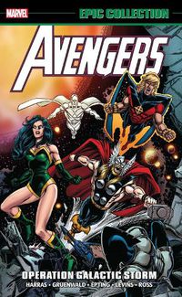 Cover image for Avengers Epic Collection: Operation Galactic Storm