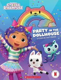 Cover image for Party in the Dollhouse (Gabby's Dollhouse Sticker Activity Book)
