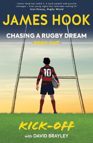 Chasing a Rugby Dream: Book One: Kick Off