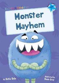 Cover image for Monster Mayhem: (Blue Early Reader)